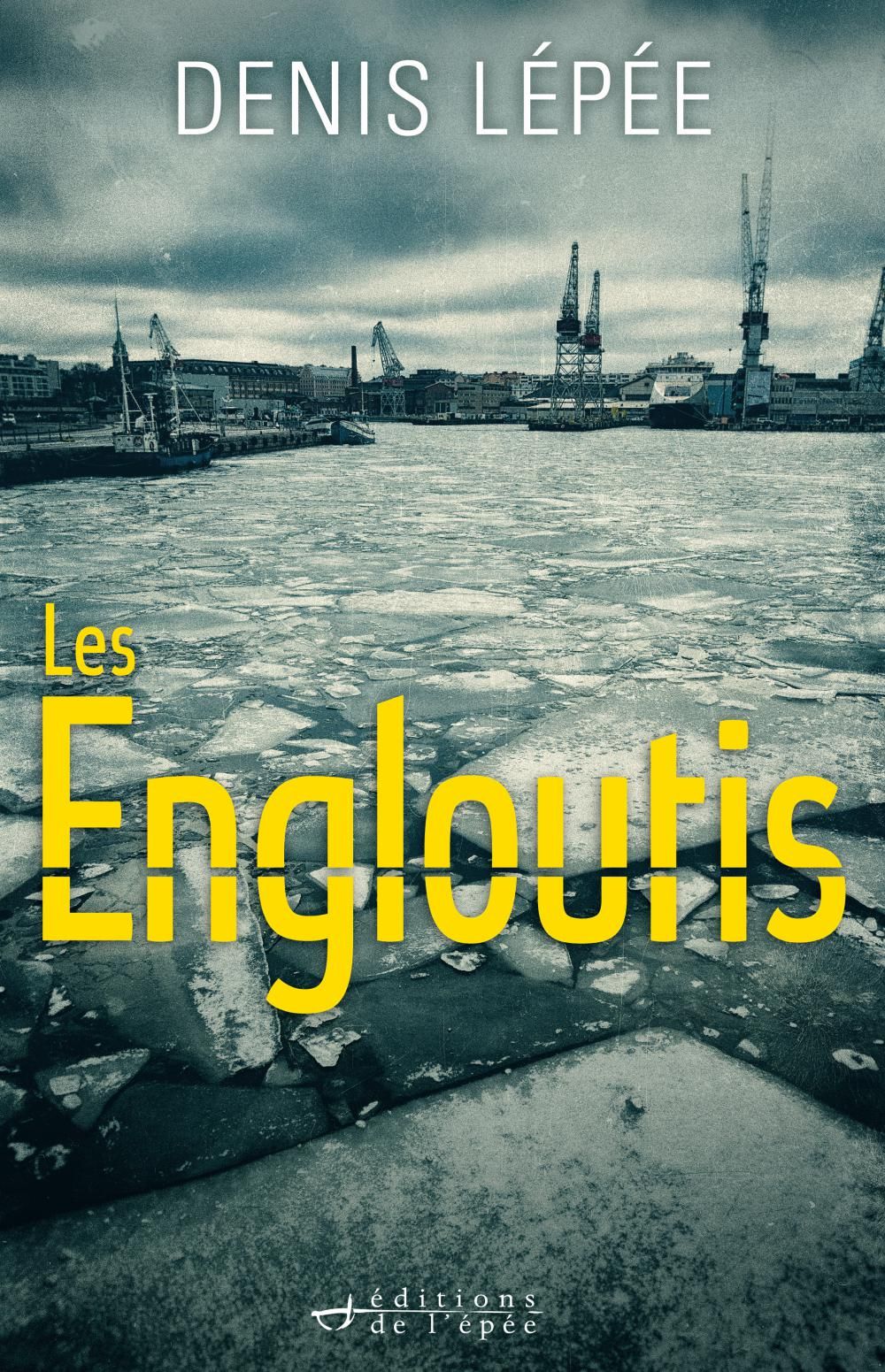 Acheter le livre numérique Les Engloutis de Denis Lépée