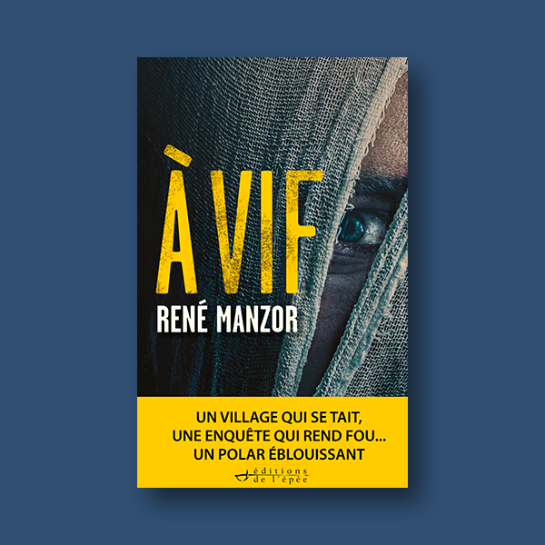 Ebook À vif de René Manzor