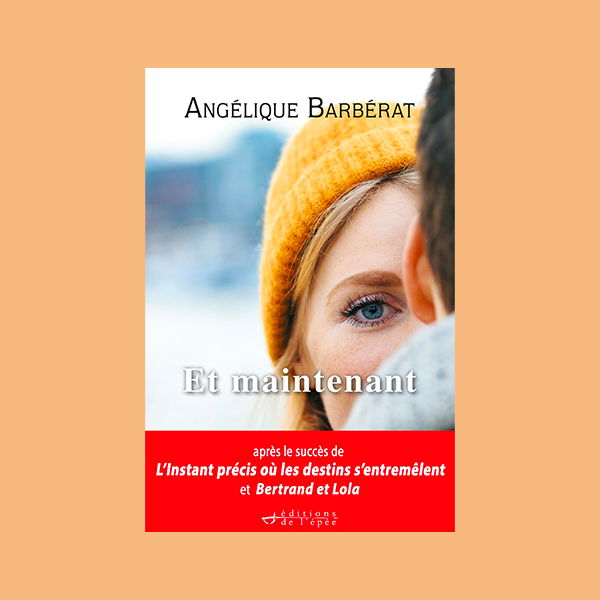 Livre numérique Et maintenant par Angélique Barbérat