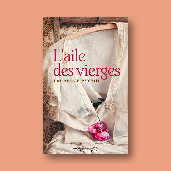 Ebook L'Aile des Vierges de Laurence Peyrin