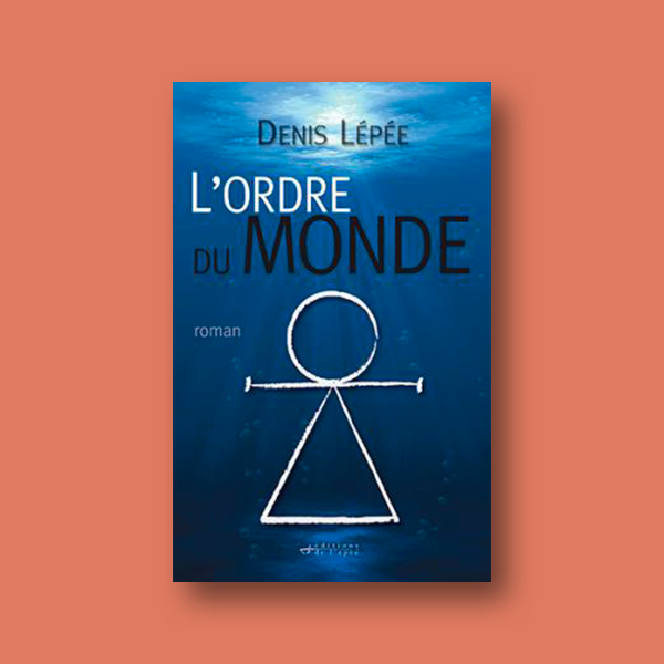 Ebook L'Ordre du Monde de Denis Lépée