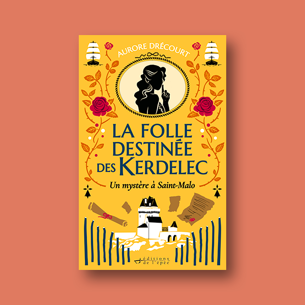 Ebook La Folle Destinée des Kerdelec (Tome 2) d'Aurore Drécourt
