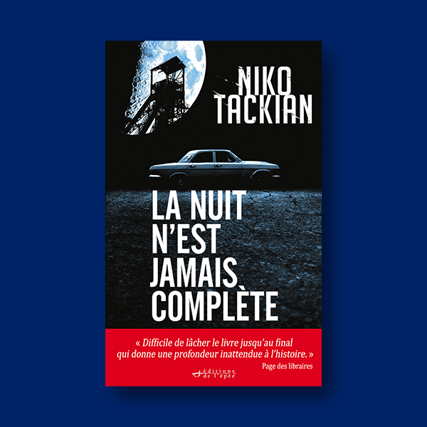 Livre numérique La Nuit n'est jamais complète de Niko Tackian