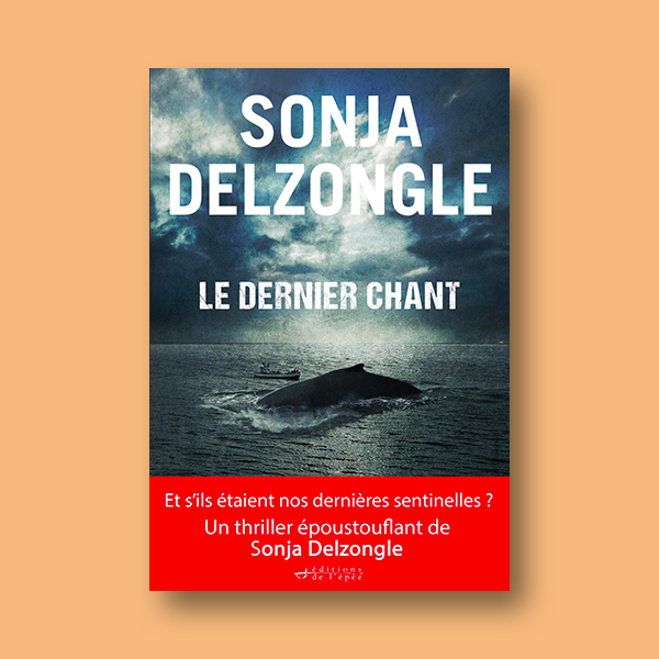 Ebook Le Dernier Chant de Sonja Delzongle