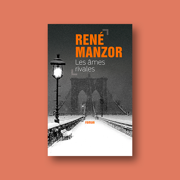 Ebook Les Âmes rivales de René Manzor
