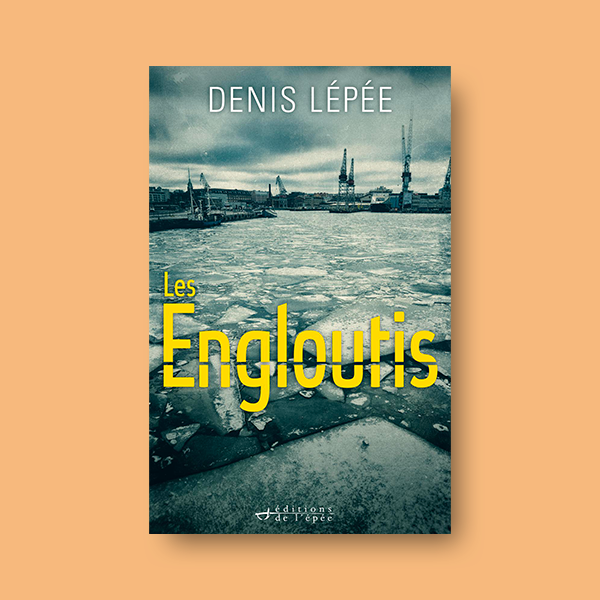 Livre numérique Les Engloutis de Denis Lépée