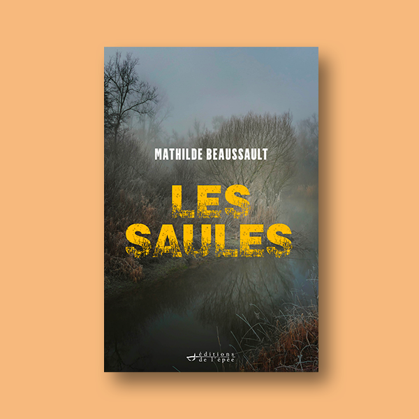 Ebook Les Saules de Mathilde Beaussault