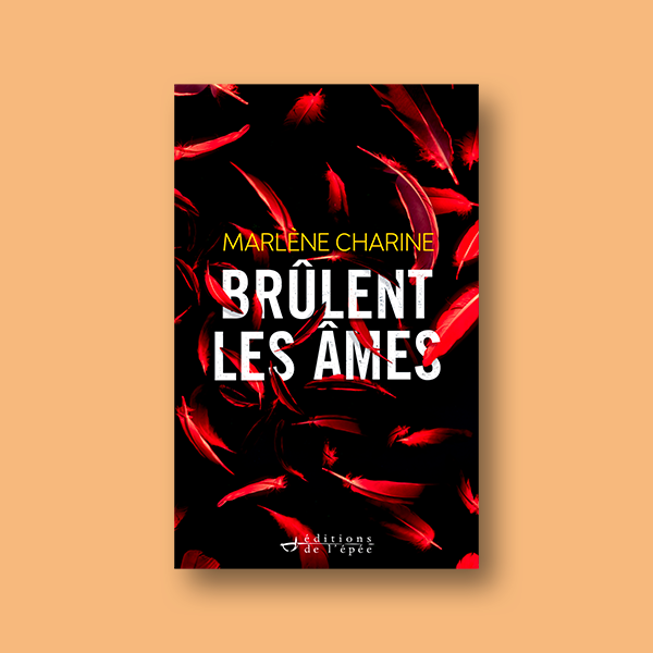 Ebook Brûlent les âmes de Marlène Charine