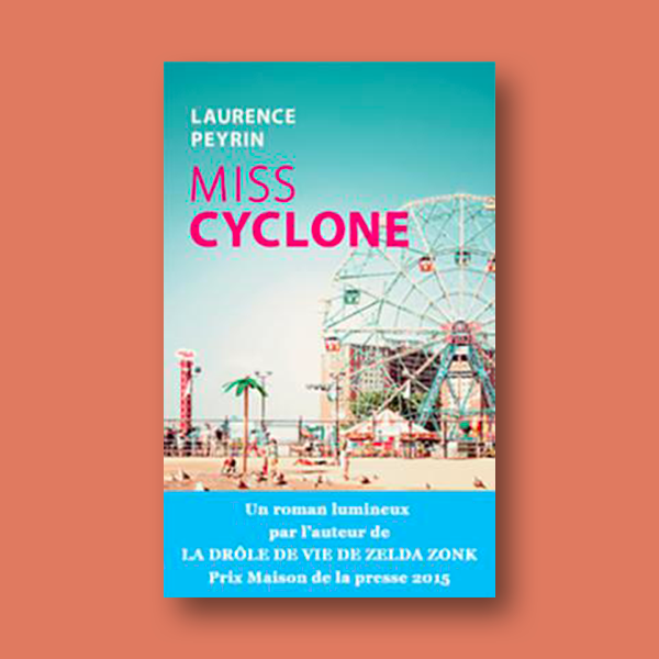 Livre numérique Miss Cyclone de Laurence Peyrin