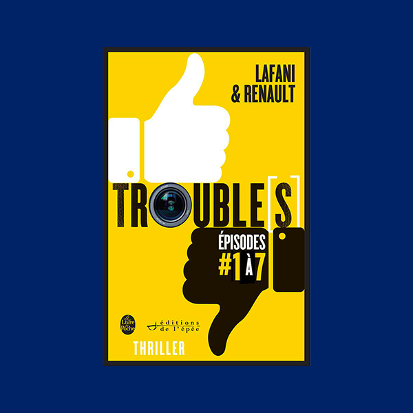 Livre numérique Troubles - Episodes 1 à 7 par Florian Lafani et Gautier Renault