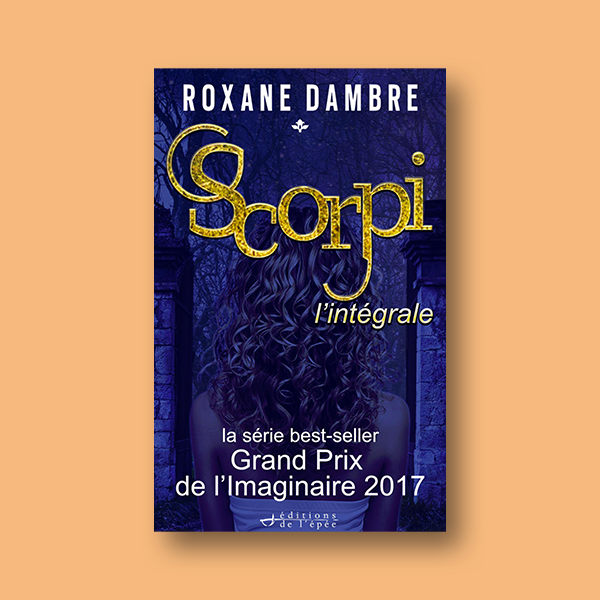 Ebook Scorpi - L'intégrale de Roxane Dambre