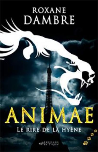 Acheter le livre numérique Animæ (Tome 4) de Roxane Dambre