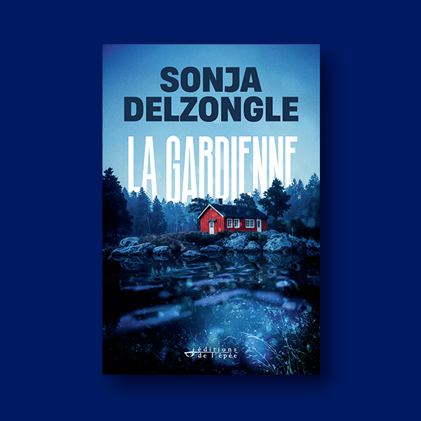 Livre numérique La Gardienne de Sonja Delzongle